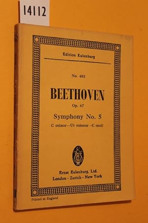 Imagen del vendedor de Beethoven Op. 67 Symphony No. 5 (Edition Eulenburg No. 402) a la venta por Antiquariat Tintentraum
