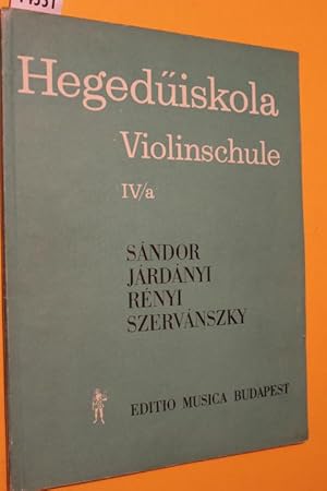 Immagine del venditore per Hegediskola Violinschule IV/a venduto da Antiquariat Tintentraum