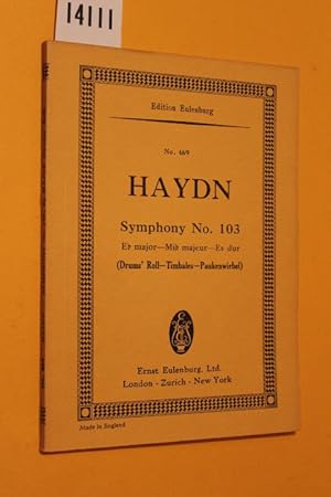 Image du vendeur pour Haydn Symphony No. 103 (Edition Eulenburg No. 469) mis en vente par Antiquariat Tintentraum