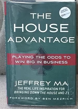 The House Advantage, Playing the Odds to Win Big in Business