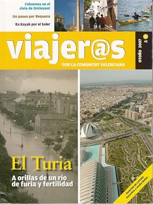 Bild des Verkufers fr VIAJER@S POR LA COMUNIDAD VALENCIANA. N 6 (Turia nuevo, Turia viejo; Historia del Sarg Vell; Comer en el Bulli) zum Verkauf von Librera Vobiscum