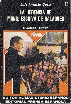 Immagine del venditore per LA HERENCIA DE MONS. ESCRIV DE BALAGUER venduto da Librera Vobiscum