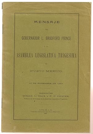 Seller image for Mensaje Del Gobernador L. Bradford Prince a La Asamblea Legislativa Trigesima De Nuevo Mexico for sale by Back of Beyond Books