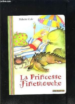 Seller image for LA PRINCESSE FINEMOUCHE for sale by Le-Livre