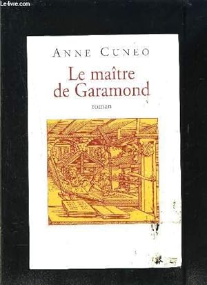 Seller image for LE MAITRE DE GARAMOND for sale by Le-Livre