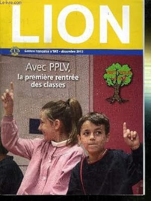 Bild des Verkufers fr LION N662 - DECEMBRE 2013 - AVEC PPLV, LA PREMIERE RENTREE DES CLASSES zum Verkauf von Le-Livre