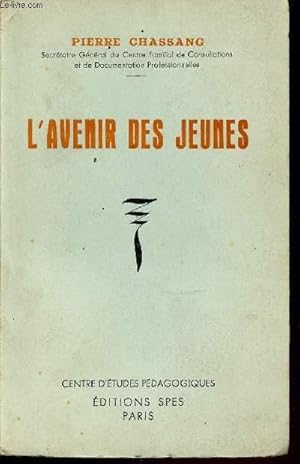 Image du vendeur pour L'AVENIR DES JEUNES. mis en vente par Le-Livre