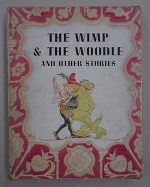 The Wimp and the Woodle and Other Stories