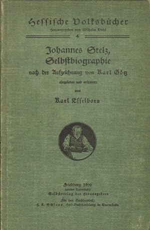 Bild des Verkufers fr Johannes Stelz, Selbstbiographie. zum Verkauf von Versandantiquariat Boller