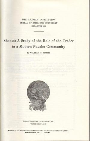 Imagen del vendedor de Smithsonian Institution Bureau of American Ethnology Bulletin 188: Shonto: A Study of the Role of the Trader in a Modern Navaho Community a la venta por Clausen Books, RMABA