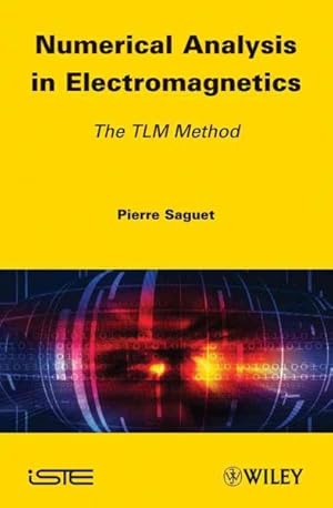 Immagine del venditore per Numerical Analysis in Electromagnetics : The TLM Method venduto da GreatBookPrices