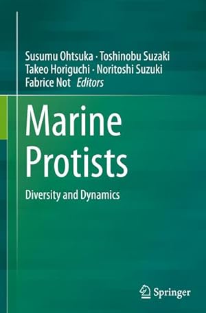 Bild des Verkufers fr Marine Protists : Diversity and Dynamics zum Verkauf von AHA-BUCH GmbH