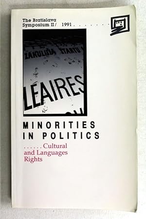 Minorities in politics. Cultural and languages rights. Bratislava Symposium II.