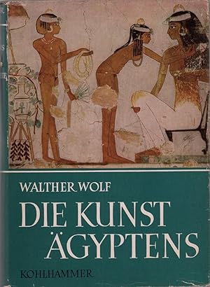 Die Kunst Ägyptens. Gestalt und Geschichte.