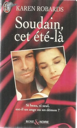 Image du vendeur pour Soudain, cet t-la mis en vente par Joie de Livre