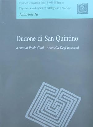 Seller image for Dudone di San Quintino.: Labirinti; 16. for sale by Studio Bibliografico Adige