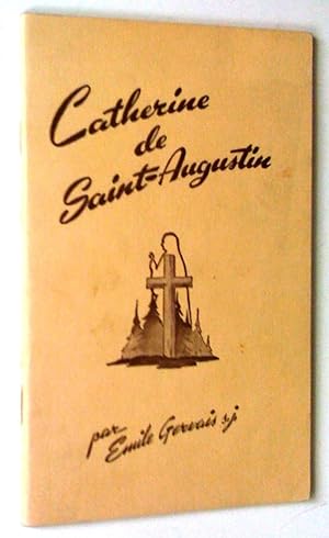 Immagine del venditore per Catherine de Saint-Augustin, Catherine de Longpr venduto da Claudine Bouvier