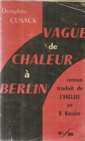 Image du vendeur pour Vague de chaleur  Berlin mis en vente par Joie de Livre