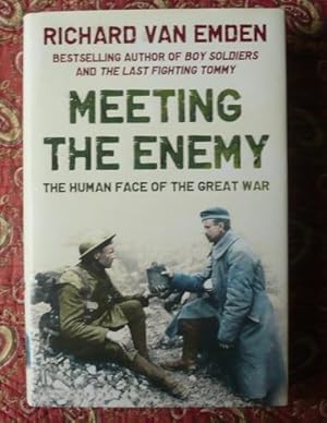 Seller image for Meeting the Enemy: The Human Face of the Great War for sale by Diplomatist Books