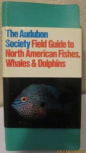 National Audubon Society Field Guide to Fishes, Whales and Dolphins