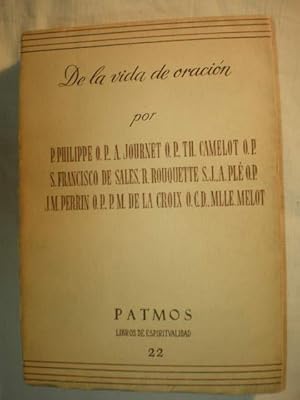 Bild des Verkufers fr De la vida de oracin zum Verkauf von Librera Antonio Azorn