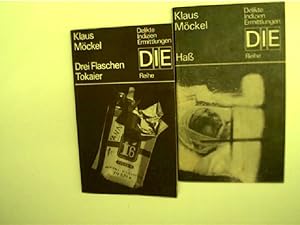 Klaus Möckel (2x): 1.Haß, 2. Drei Flaschen Tokaier, Sammlung/ Bücherpaket: DIE-Reihe: Delikte, In...