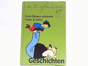 Bild des Verkufers fr Erich Ohsers schnste Vater & Sohn - Geschichten. zum Verkauf von Antiquariat Ehbrecht - Preis inkl. MwSt.