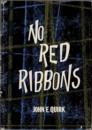 Image du vendeur pour No Red Ribbons mis en vente par Clausen Books, RMABA