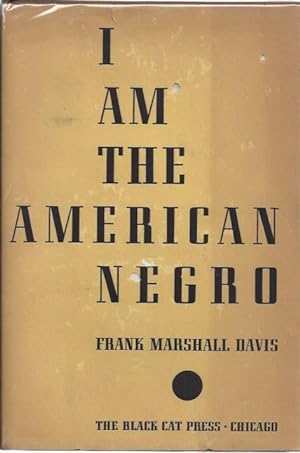 Bild des Verkufers fr I Am the American Negro zum Verkauf von Once Read Books