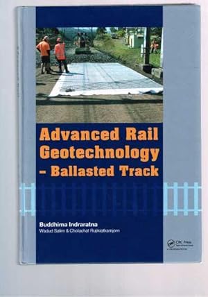 Seller image for Advanced Rail Geotechnology - Ballasted Track for sale by Berry Books
