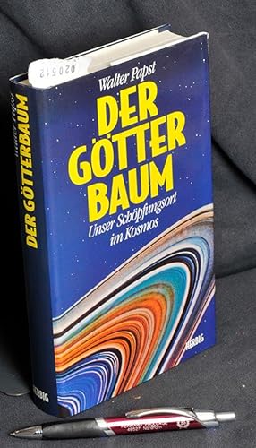 Imagen del vendedor de Der Gtter Baum - Unser Schpfungsort im Kosmos a la venta por Antiquariat Hoffmann