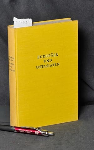 Bild des Verkufers fr Europer und Ostasiaten - Die Verschiedenheit ihres Intellekts zum Verkauf von Antiquariat Hoffmann