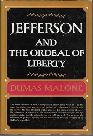Immagine del venditore per Jefferson and the Ordeal of Liberty (Jefferson and His Time - Volume 3) venduto da Charing Cross Road Booksellers