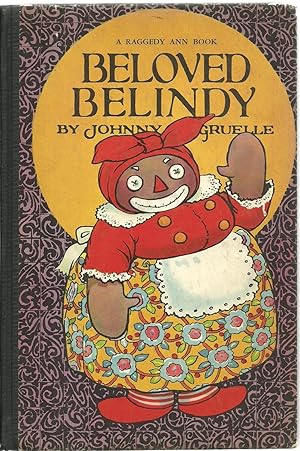 Imagen del vendedor de Beloved Belindy - A Raggedy Ann Book a la venta por Sabra Books