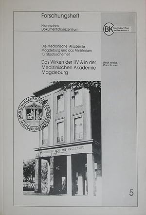 Das Wirken der HV A in der Medizinischen Akademie Magdeburg (Bd. 5)., Hinweise zu Inoffiziellen M...