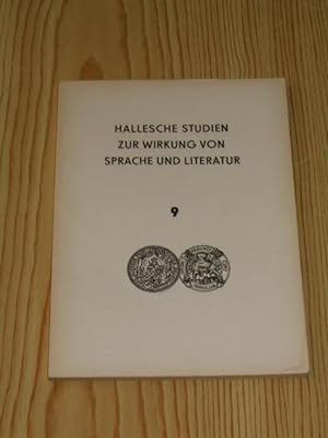 Imagen del vendedor de Hallesche Studien zur Wirkung von Sprache und Literatur - Band 9, a la venta por Versandantiquariat Hbald