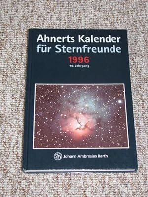 Seller image for Ahnerts Kalender fr Sternfreunde 1996, for sale by Versandantiquariat Hbald