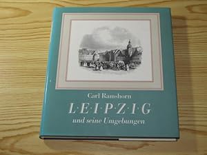 Imagen del vendedor de Leipzig und seine Umgebungen, a la venta por Versandantiquariat Hbald