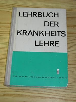 Bild des Verkufers fr Lehrbuch der Krankheitslehre fr mittlere medizinische Fachkrfte, zum Verkauf von Versandantiquariat Hbald