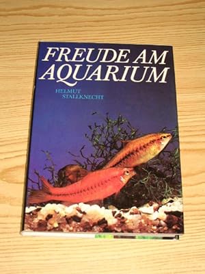 Bild des Verkufers fr Freude am Aquarium, zum Verkauf von Versandantiquariat Hbald
