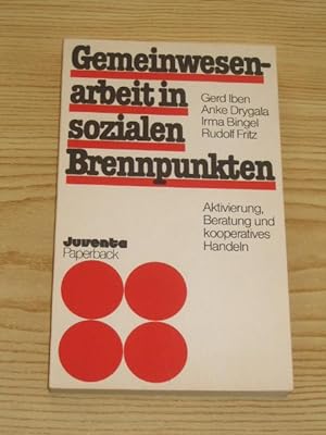 Seller image for Gemeinwesenarbeit in sozialen Brennpunkten - Aktivierung, Beratung und kooperatives Handeln, for sale by Versandantiquariat Hbald