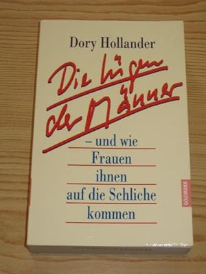 Seller image for Die Lgen der Mnner - und wie Frauen ihnen auf die Schliche kommen, for sale by Versandantiquariat Hbald