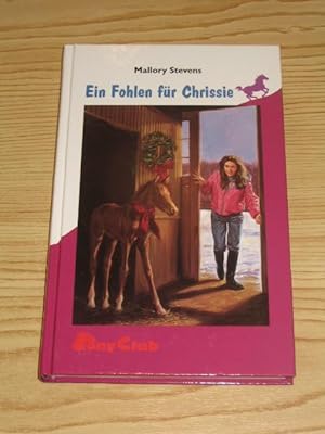Seller image for Ein Fohlen fr Chrissie, for sale by Versandantiquariat Hbald