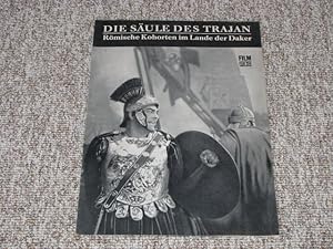 Die Säule des Trajan. Römische Kohorten im Lande der Daker. Film für Sie Nr. 64/70.,