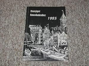 Imagen del vendedor de Danziger Hauskalender 1985, a la venta por Versandantiquariat Hbald