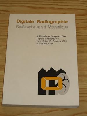 Bild des Verkufers fr Digitale Radiographie - Referate und Vortrge, zum Verkauf von Versandantiquariat Hbald