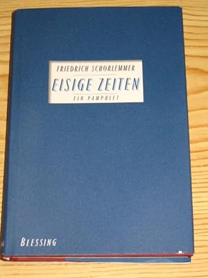 Seller image for Eisige Zeiten, for sale by Versandantiquariat Hbald