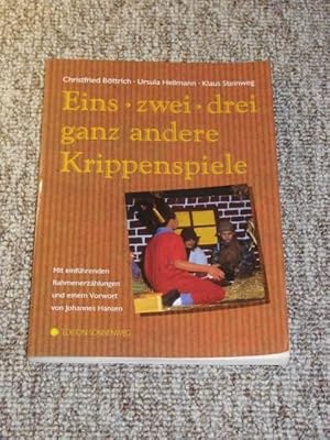 Seller image for Eins, zwei, drei ganz andere Krippenspiele, for sale by Versandantiquariat Hbald