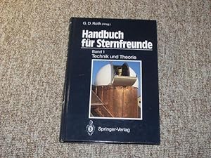 Image du vendeur pour Handbuch fr Sternfreunde. Band 1. Technik und Theorie., mis en vente par Versandantiquariat Hbald
