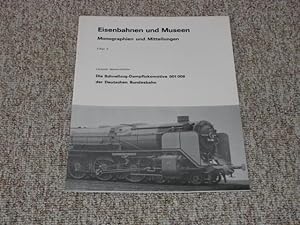 Bild des Verkufers fr Die Schnellzug-Dampflokomotive 001 008 der Deutschen Bundesbahn, zum Verkauf von Versandantiquariat Hbald